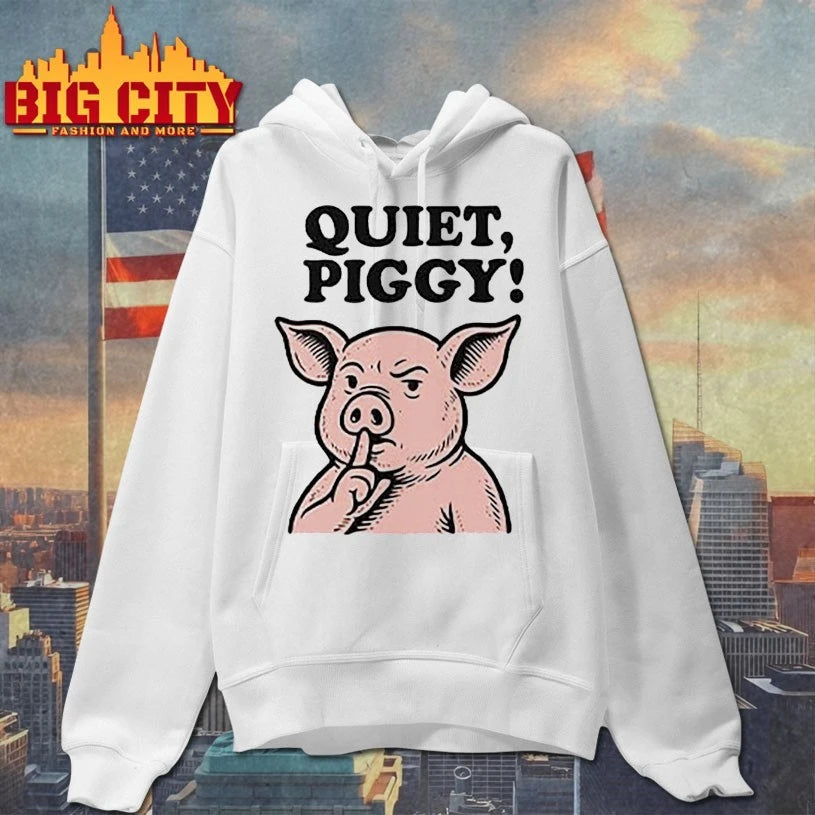 Quiet Piggy Satirical Trump shirt