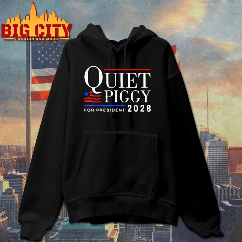 Quiet Piggy for president 2028 shirt