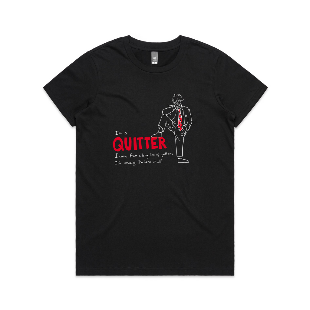 Quitter T-Shirts, Hoodie, Sweatshirt