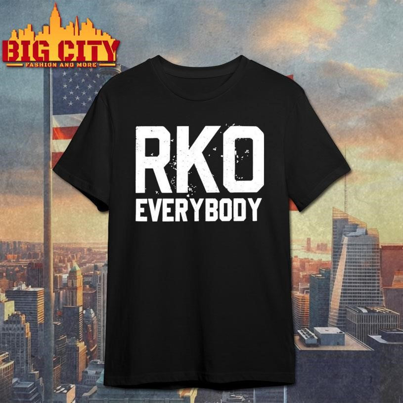 RKO Everybody Shirt