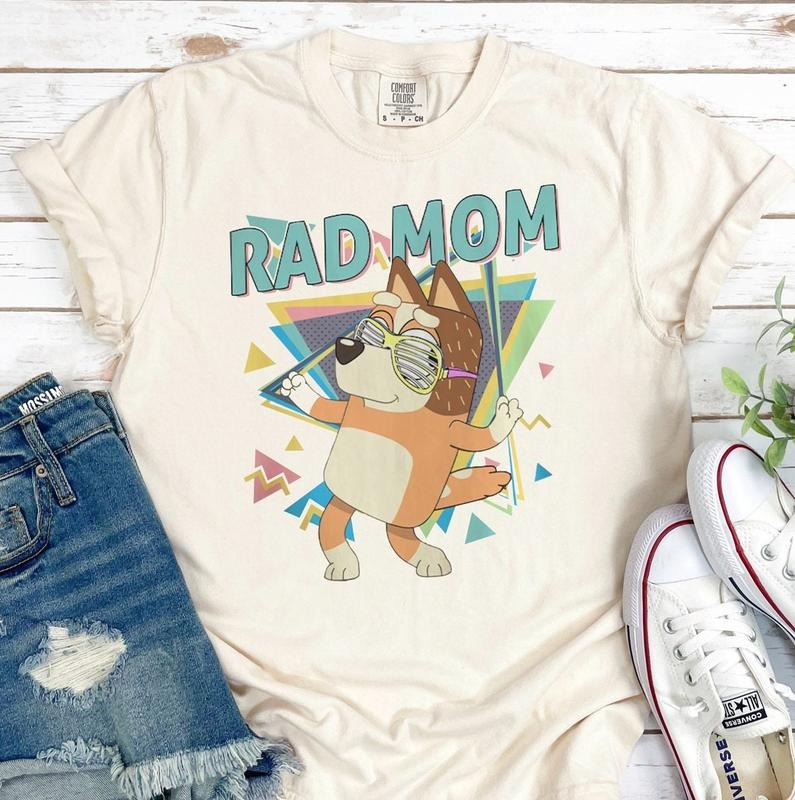 Rad Mom Bluey Comfort Colors Bluey Shirt,  Bluey Mom T-shirt, Rad Mom Bluey Gift, Mom Birthday Gift, Mother's Day, Mom...