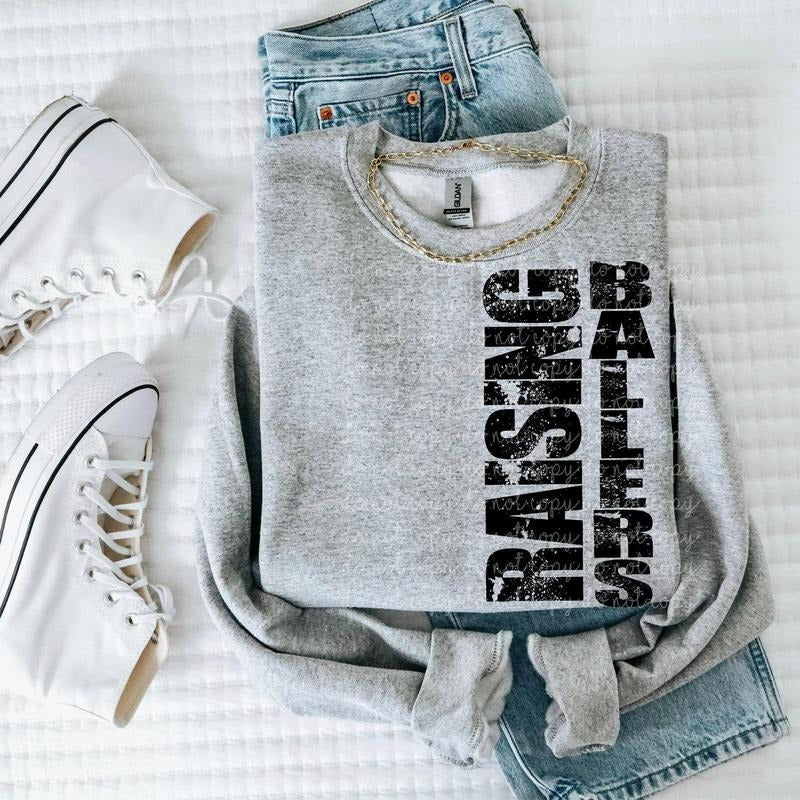 Raising Ballers DTF Transfers - THIS IS NOT A SHIRT Hoodie, Sweatshirt | CiraTrend.com
