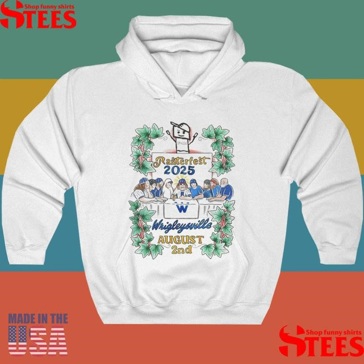 Ranterfest Wrigleyville August 2nd 2025 T-Shirts