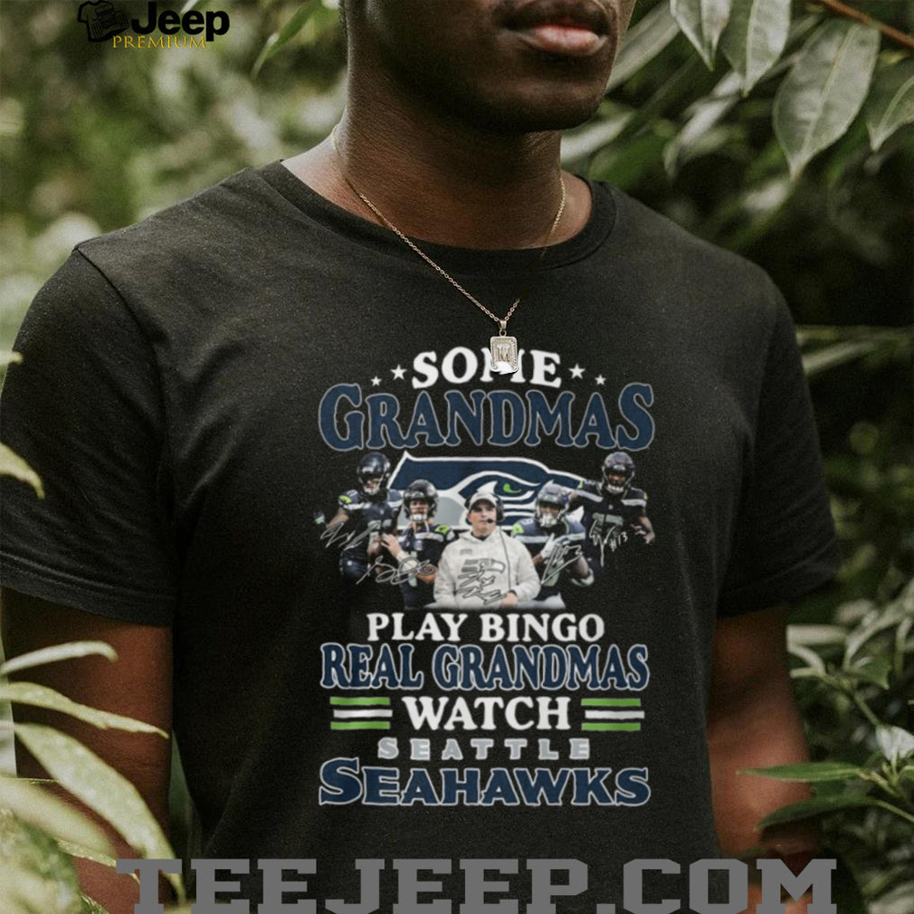 Real Grandmas Watch Seattle Football Signed Players T Shirt