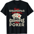 Real Grandpas Play Poker - Funny Card Player Casino Gambler T-Shirt made in usa Hoodie, Sweatshirt | CiraTrend.com