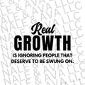 Real Growth Screen Print Transfer T-Shirts, Hoodie, Sweatshirt | CiraTrend.com