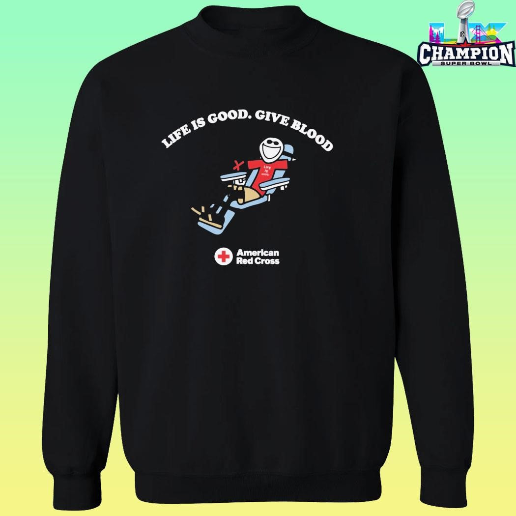 Red Cross Life Is Good Shirt