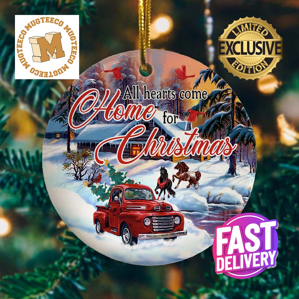 Red Truck All Hearts Come Home For Christmas Horses And Cardinals Decorations Christmas Ornament