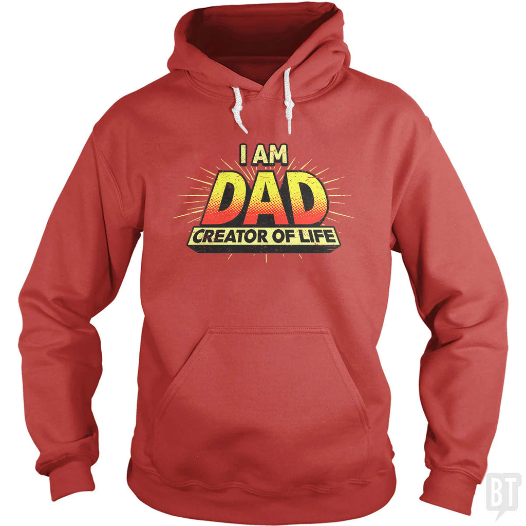 Dad - Creator of Life Hoodie