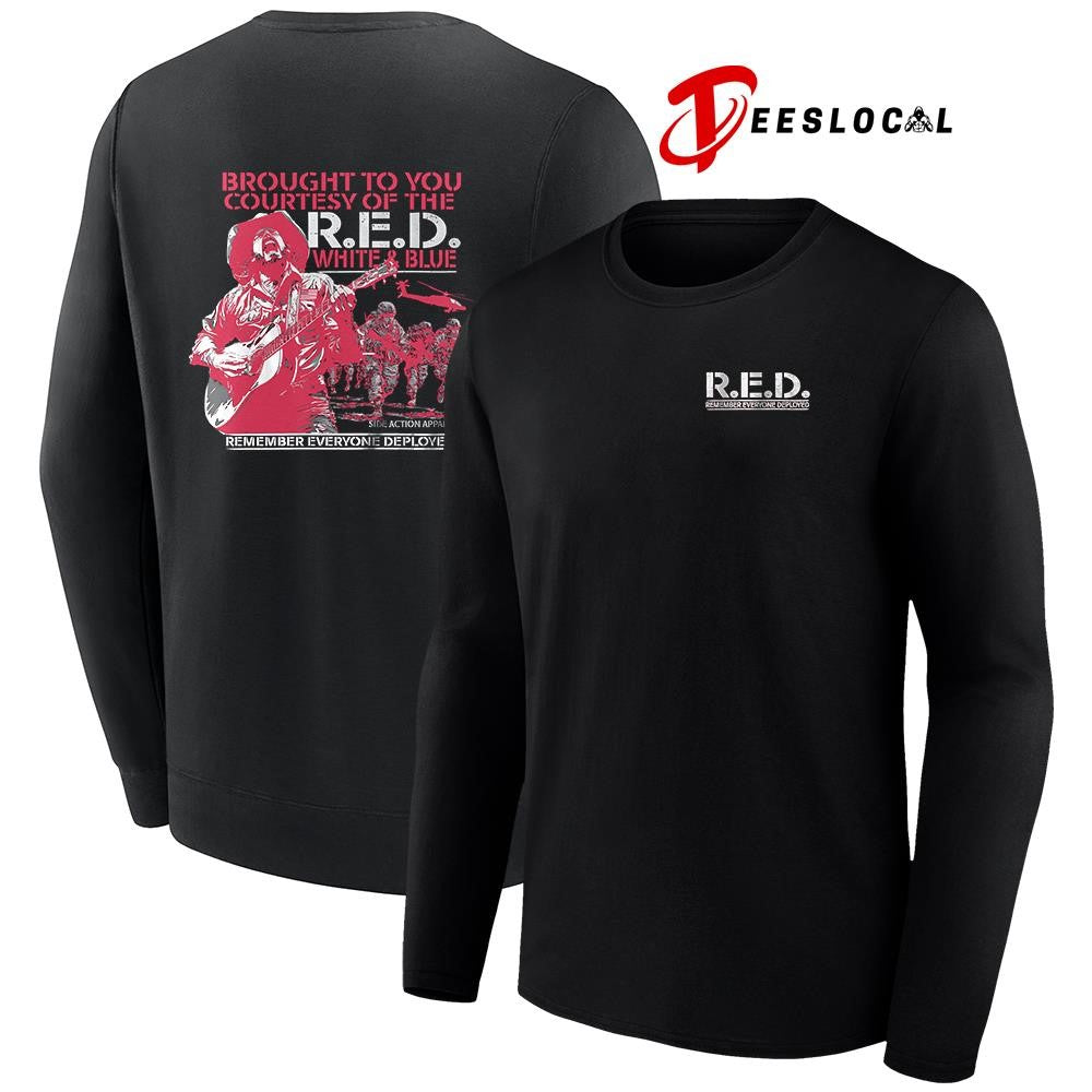 Remember Everyone Deployed brought to you courtesy of the red white and blue graphic shirt