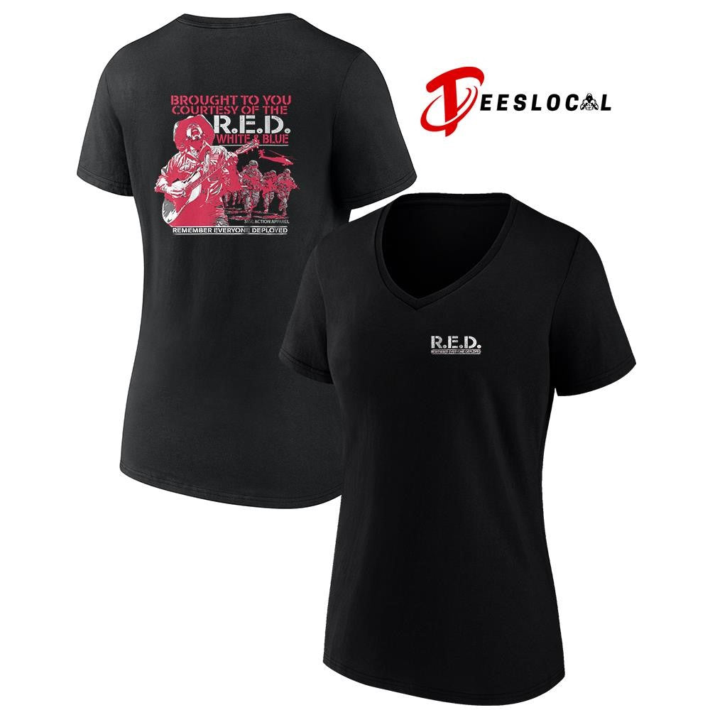 Remember Everyone Deployed brought to you courtesy of the red white and blue graphic shirt
