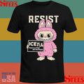 Resist With Labubu Immigrants Welcome Ice Out Of La T-shirt