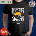 Respect her sports independent council on women’s sports est. 2022 shirt