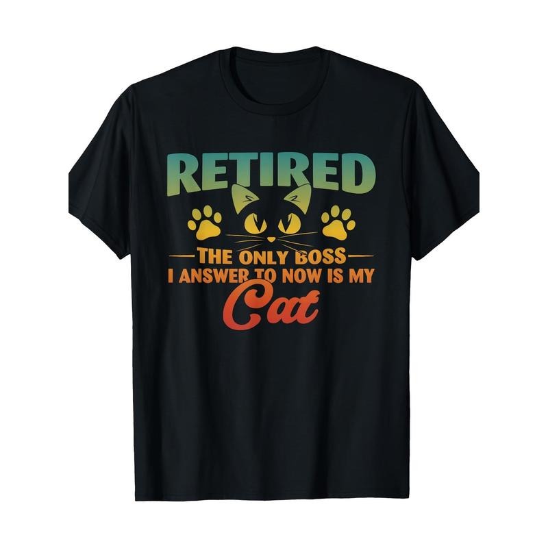 Retired Cat Funny Retirement 2024 Decoration Men Women T-Shirt 100%cotton Made in USA Hoodie, Sweatshirt | CiraTrend.com