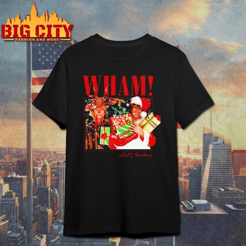 Retro 90S Wham Last Christmas Shirt
