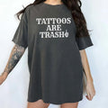 Retro Skeleton Tattoos Are Trashy Shirt, Funny Tattoos Are Stupid Tee For Women, Gothic Tattoos Are Trashy Graphic Tee,...