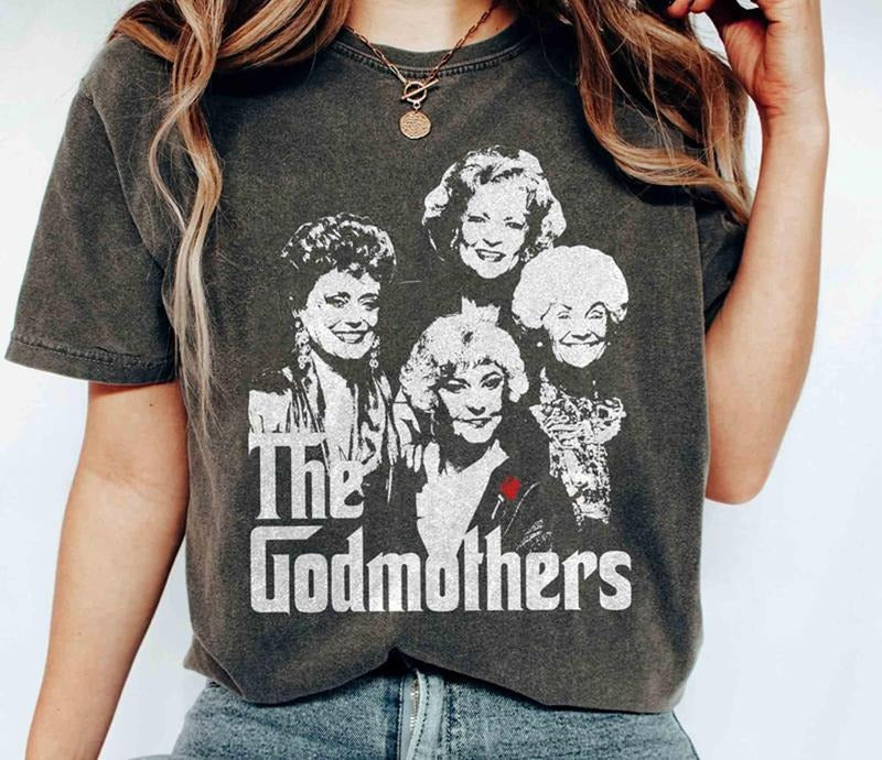 Retro The GodMothers Golden Girls Shirt, 80s TV Sitcom Best Price Hoodie, Sweatshirt | CiraTrend.com