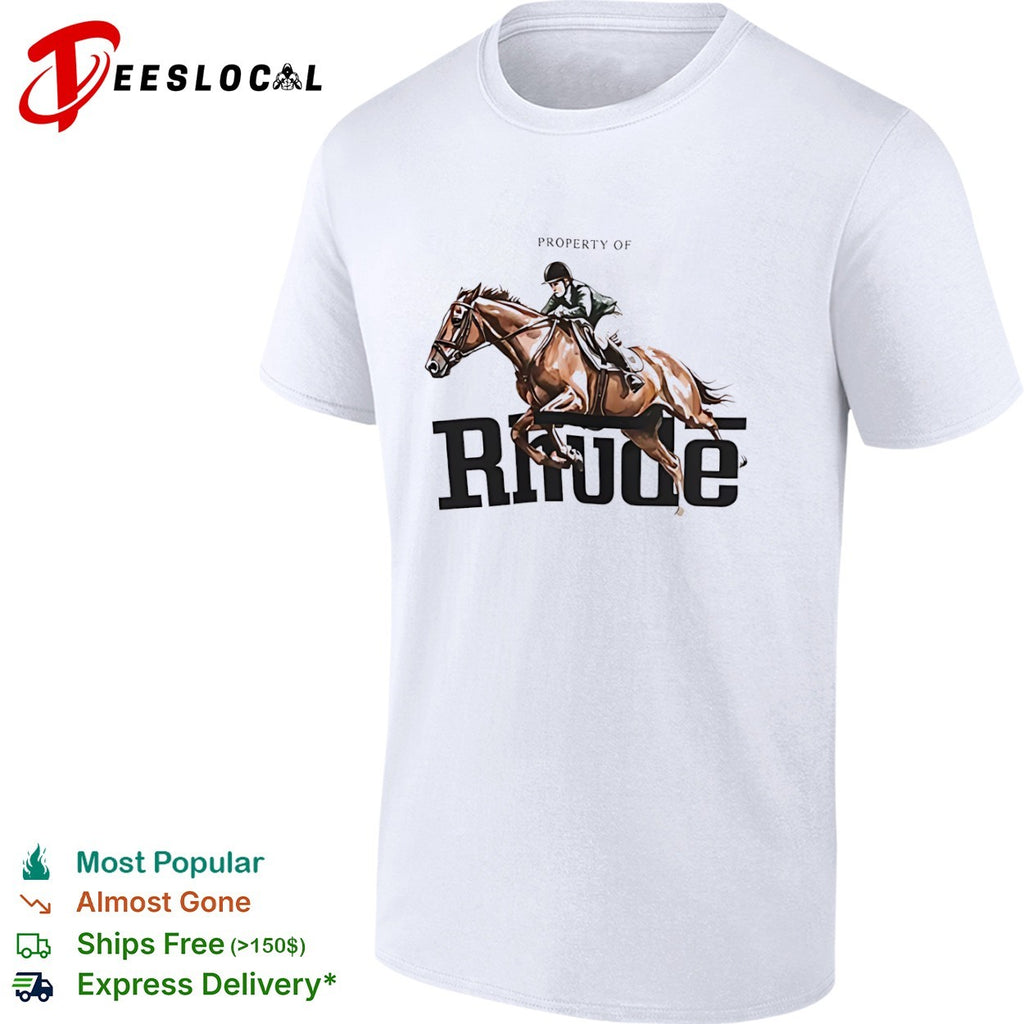 Rhude made with pride horse rider property of art graphic department based in USA shirt