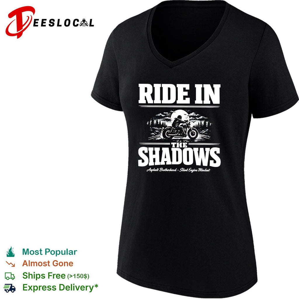 Ride in the shadows asphalt brotherhood motorcycle shirt