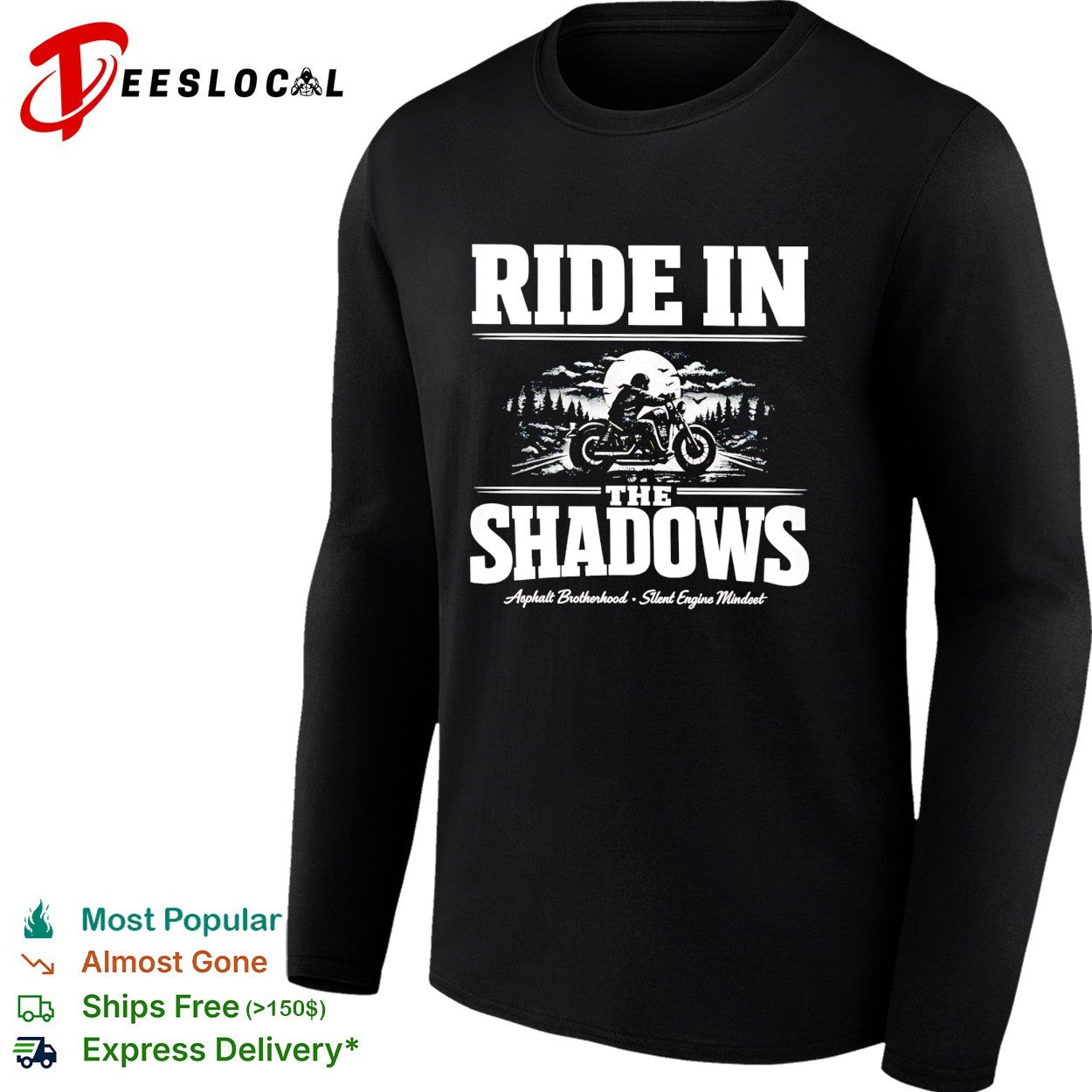 Ride in the shadows asphalt brotherhood motorcycle shirt
