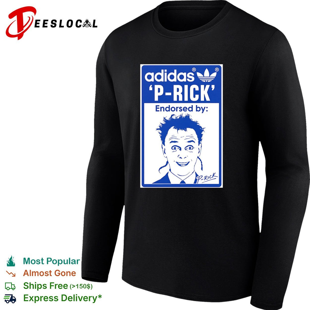 Rik Mayall Bottom Prick Endorsed by Rick shirt
