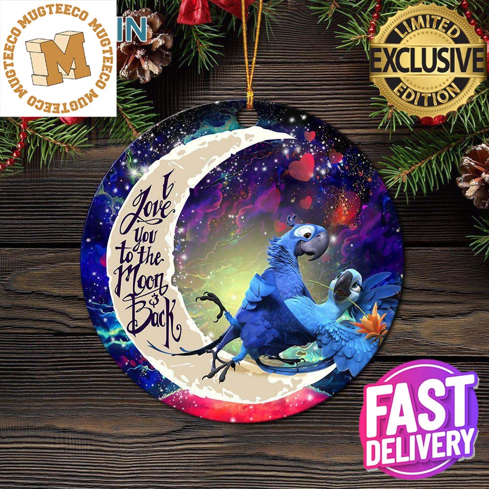 Rio Blu and Jewel Love You To The Moon And Back Galaxy 2023 Holiday Gifts For Couple Custom Name Christmas Decorations Ornament