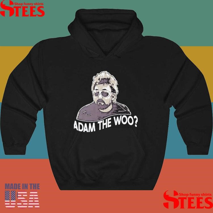 Rip Adam The Woo Shirt