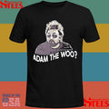 Rip Adam The Woo Shirt