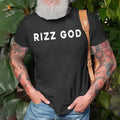 Rizz God Shirt