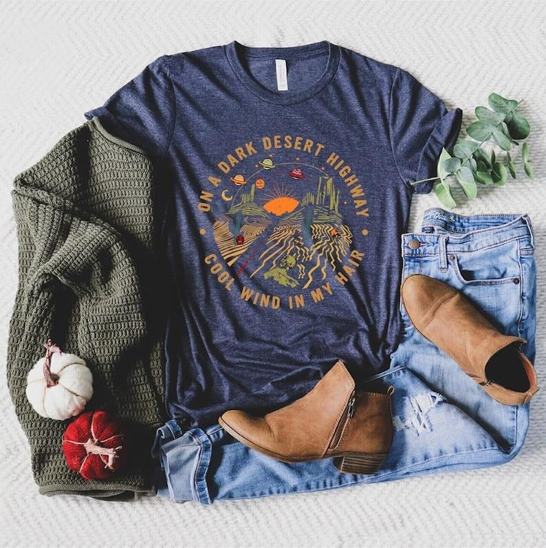 Road Trip Shirt, Adventure Awaits Shirt, Explore More Shirt, Camping Shirt, Dark Desert Shirts, On A Dark Desert Highway...