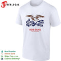 Rob Sand for governor not redder or bluer but better and truer campaign logo shirt