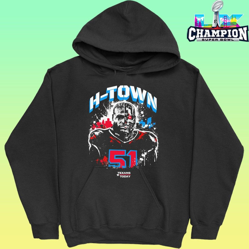 Robo-killer 51 H-town Texans Today Shirt