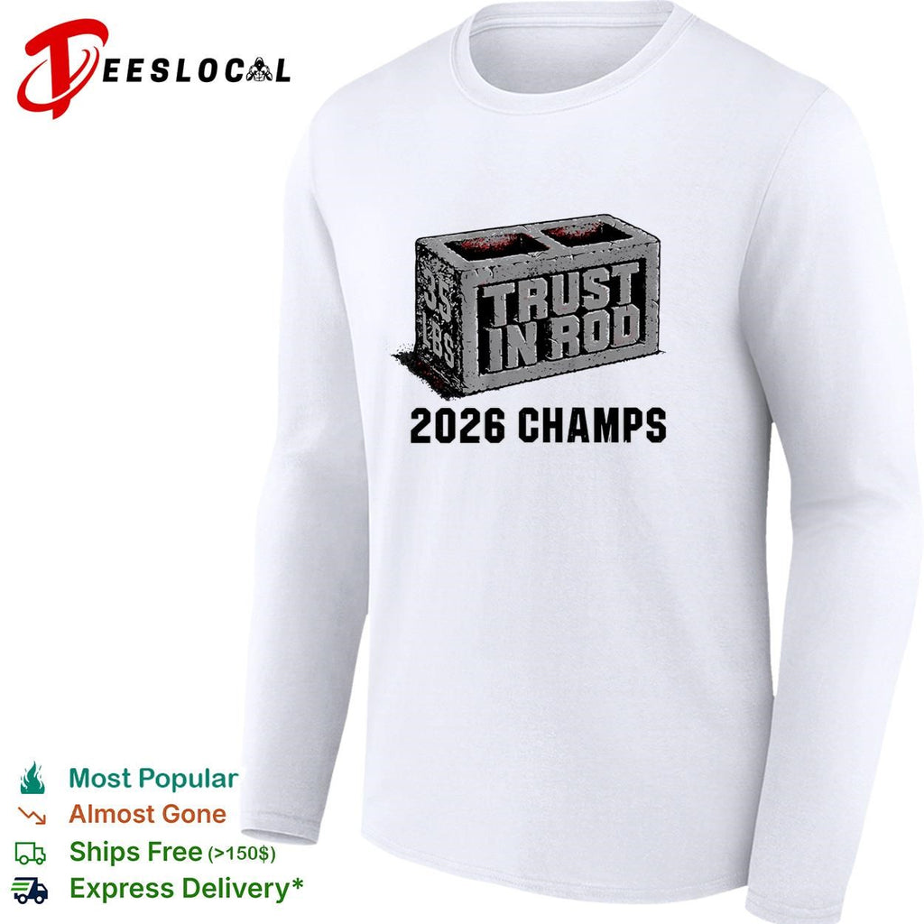 Rod Brind’Amour Carolina Hurricanes Trust in Rod 2026 35lbs champs shirt