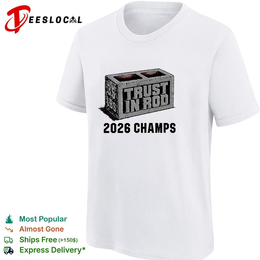 Rod Brind’Amour Carolina Hurricanes Trust in Rod 2026 35lbs champs shirt