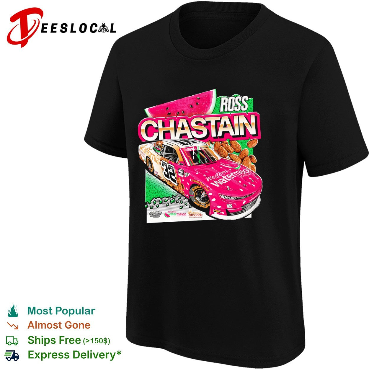 Ross Chastain 32 Watermelon Pink Race Car California Almonds Shirt