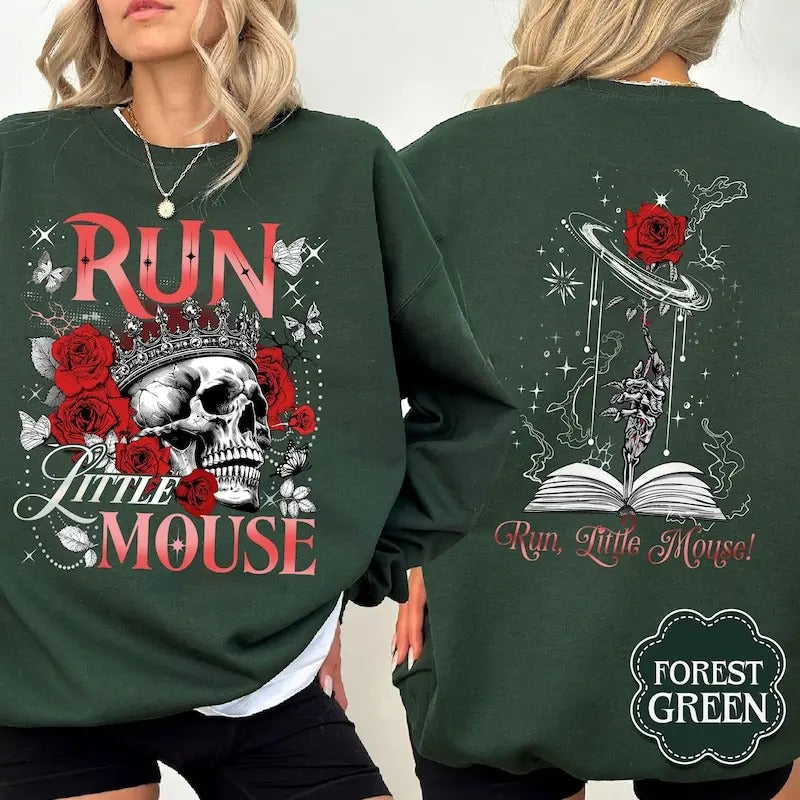 Run Little Mouse Sweatshirt, Haunting Adeline Shirt, Dark Romance Merch, Smut Reader, Book Lover Gift Hoodie | CiraTrend.com