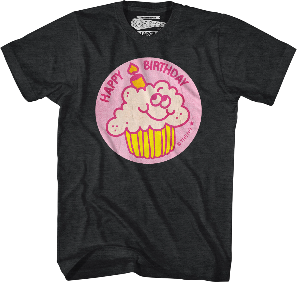 Happy Birthday Scratch N Sniff T-Shirt Hoodie, Sweatshirt | CiraTrend.com (Image 4)