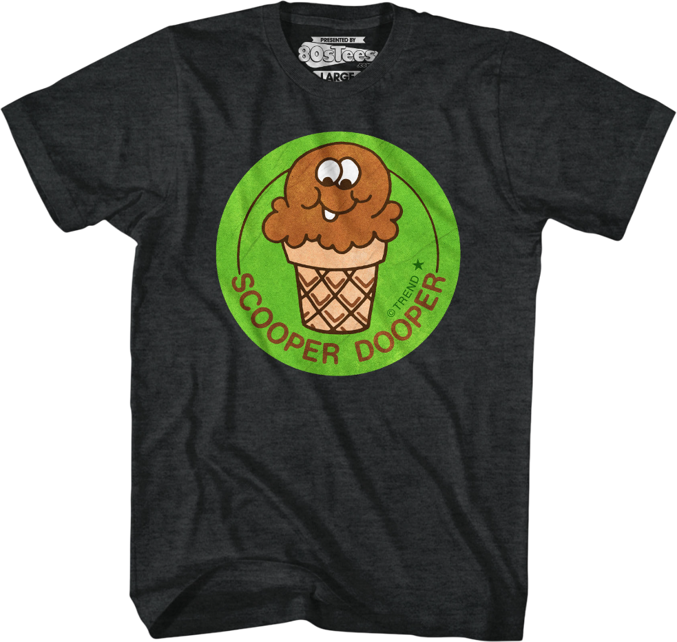 Scooper Dooper Scratch N Sniff T-Shirt Hoodie, Sweatshirt | CiraTrend.com (Image 4)