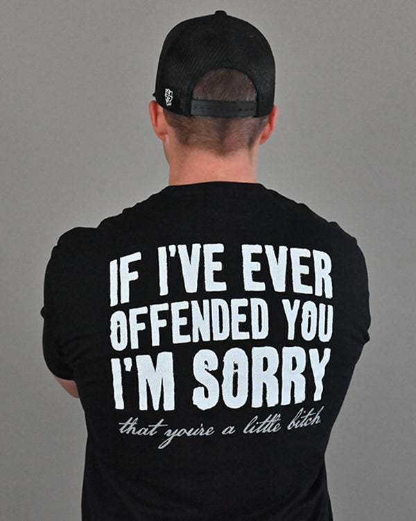 If I've Ever Offended You I'm Sorry T-Shirts, Hoodie, Sweatshirt | CiraTrend.com (Image 2)