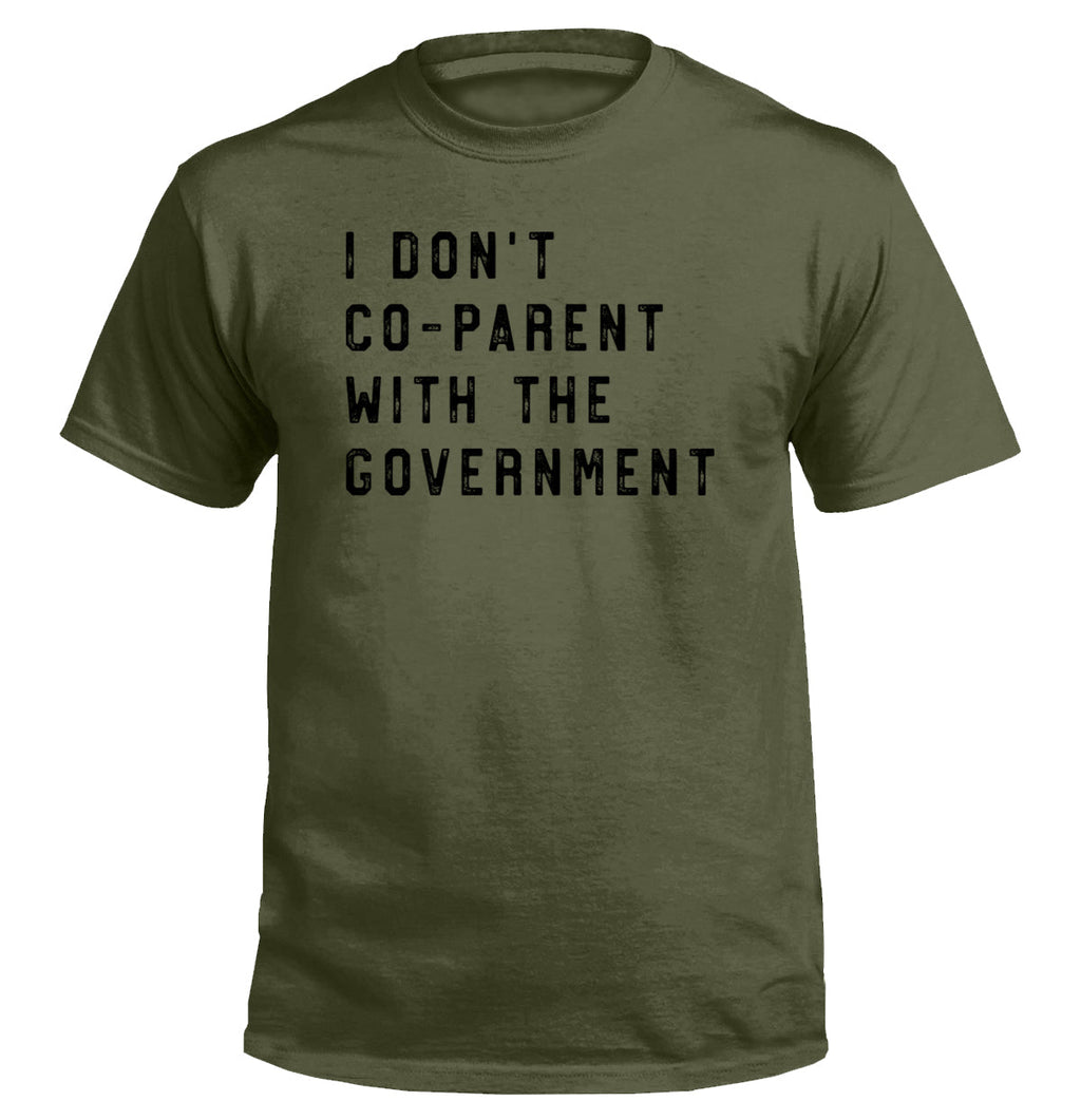 I Don't Coparent With The Government T-Shirts, Hoodie, Sweatshirt | CiraTrend.com (Image 3)
