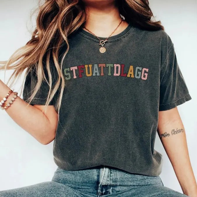 STFUATTDLAGG Shirt, Bookish Shirt, Spicy Books Tee, Smut, Booktok, Reader Gift, Book Lover Merch, Book Apparel, Reader...