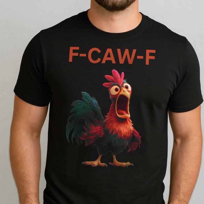 [Sale up to 30%] F-CAW-F Chiken Funny Rooster Graphic Tee, Unisex T-Shirt for Animal Lovers Hoodie, Sweatshirt