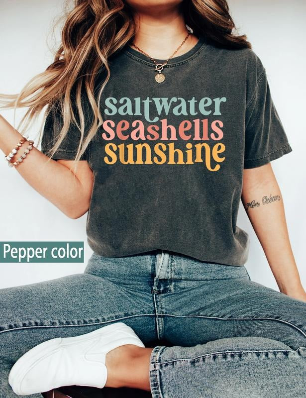 Saltwater Seashells Sunshine Shirt, Summer Beach Shirt, Saltwater, Seashells, Sunshine Shirt, Summer Trip Shirt, Vacation...