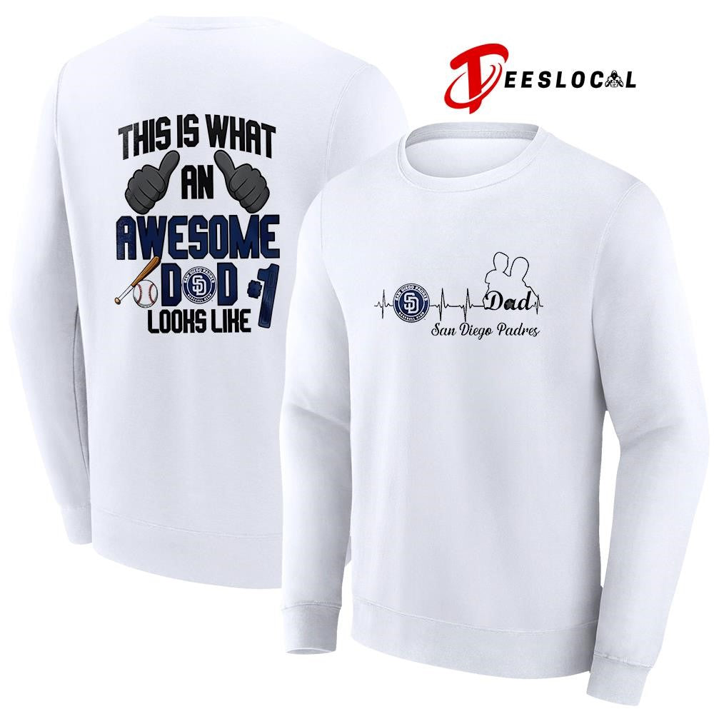 San Diego Padres Father Day this is what an awesome dad looks like shirt
