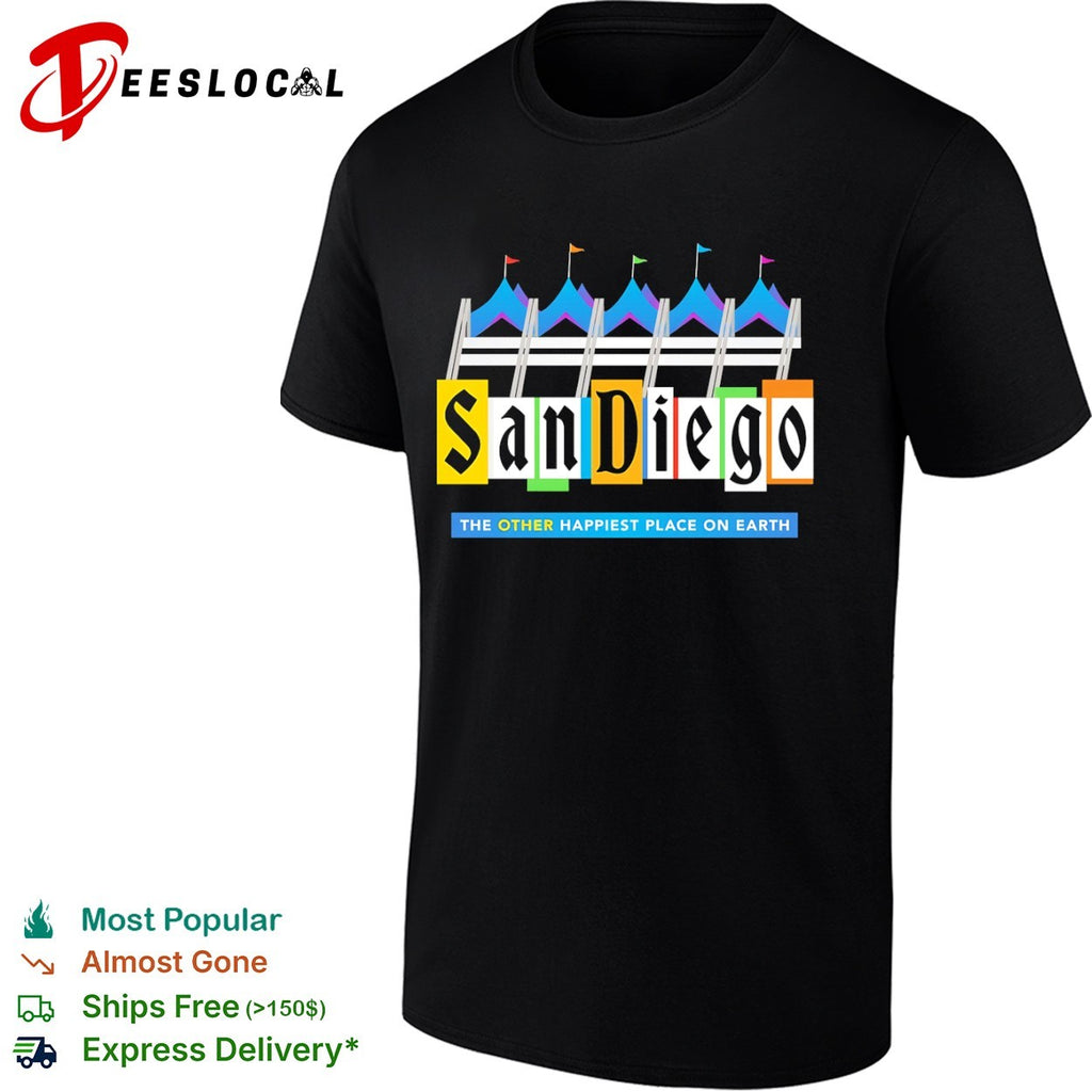 San Diego the other happiest place on earth festival shirt