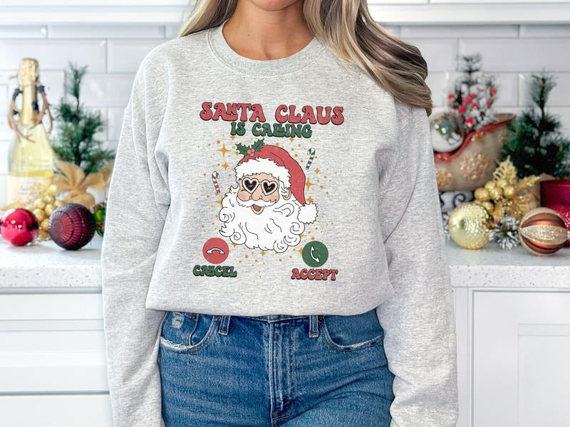 Santa Claus is Calling Christmas Sweatshirt T-Shirts, Hoodie | CiraTrend.com