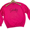 Saturday Cursive Sweatshirt 'NLB' T-Shirts, Hoodie | CiraTrend.com