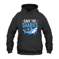 Save The Sharks Hoodie