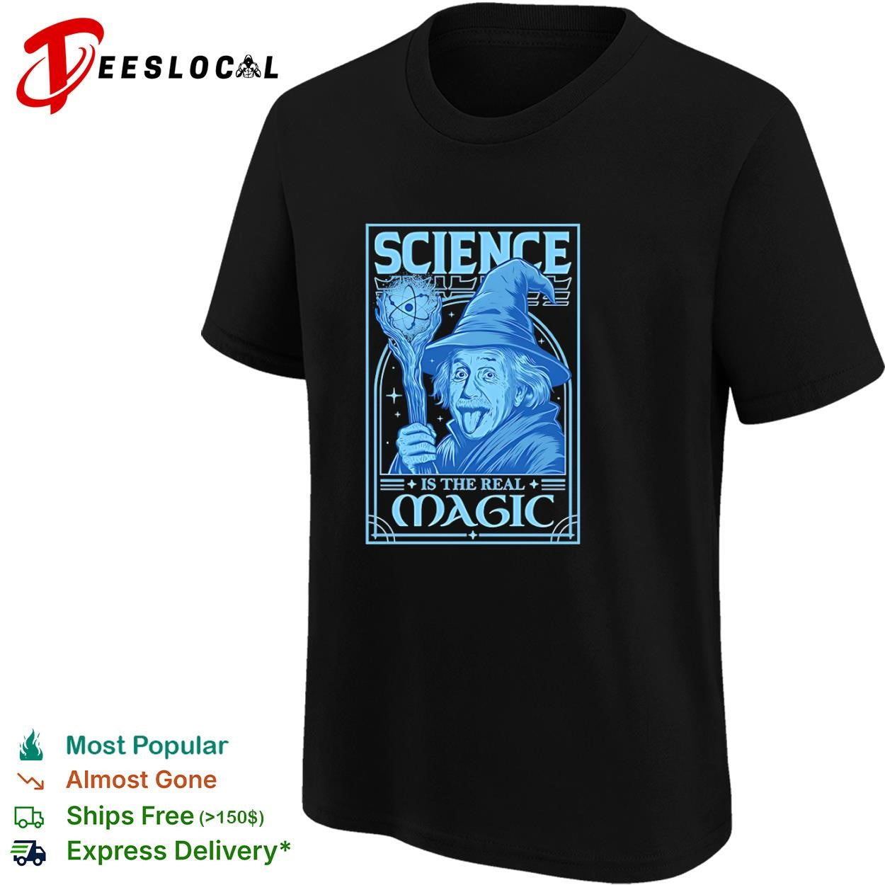 Science is the Real Magic Reload Einstein as Gandalf shirt