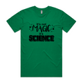 Science Not Magic T-Shirts, Hoodie, Sweatshirt
